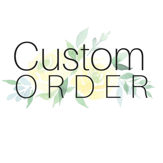 Alyx’s Custom Order